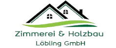 Zimmerei & Holzbau Löbling GmbH Zimmerei & Holzbau Löbling GmbH